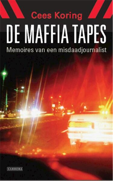 De Maffia-tapes - Cees Koring (ISBN 9789048804467)