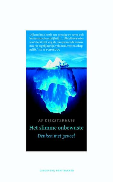 Het slimme onbewuste - Ap Dijksterhuis (ISBN 9789035136779)