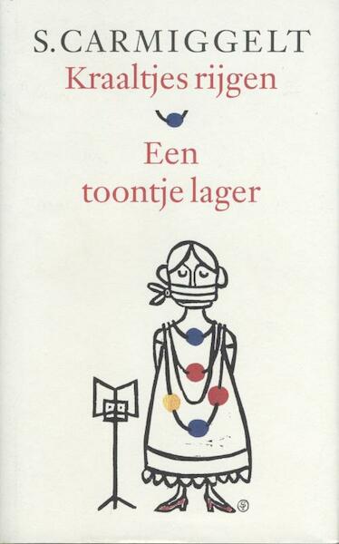 Kraaltjes rijgen & Een toontje lager - Simon Carmiggelt (ISBN 9789029581219)