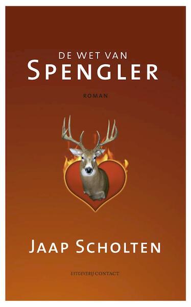 Wet van Spengler - Jaap Scholten (ISBN 9789025430887)