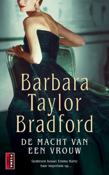 De macht van een vrouw - Barbara Taylor Bradford (ISBN 9789021806006)
