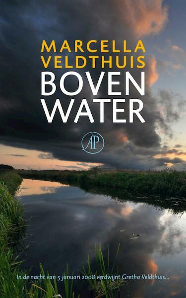 Boven water - Marcella Veldthuis (ISBN 9789029579865)