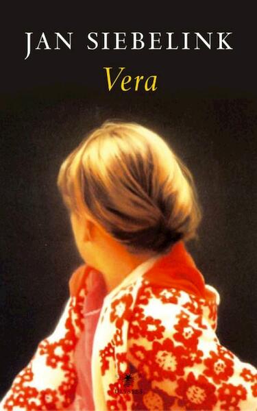 Vera - Jan Siebelink (ISBN 9789023450139)