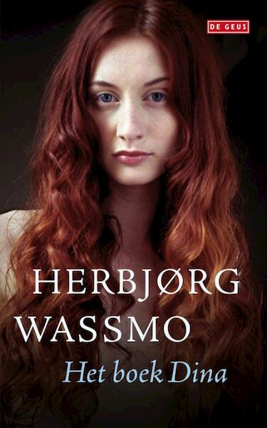 het boek Dina - Herbjørg Wassmo (ISBN 9789044521979)
