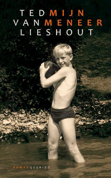 Mijn meneer - Ted van Lieshout (ISBN 9789021442020)