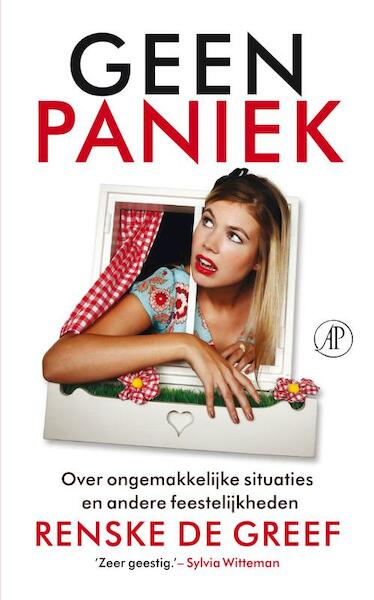 Geen paniek - Renske de Greef (ISBN 9789029584258)