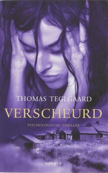 Verscheurd - Thomas Teglgaard (ISBN 9789023918868)