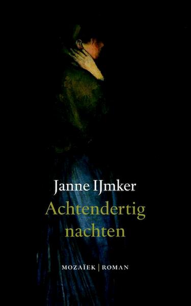 Achtendertig nachten - Janne IJmker (ISBN 9789023913993)