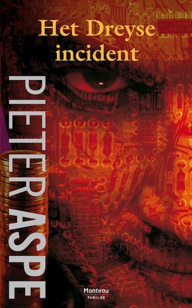 Het Dreyse-incident - Pieter Aspe (ISBN 9789022327494)