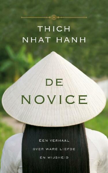 De novice - Thich Nhat Hanh (ISBN 9789025901592)