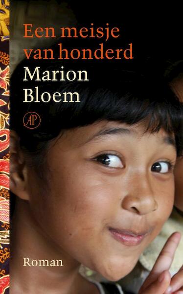 Een meisje van honderd - Marion Bloem (ISBN 9789029584852)