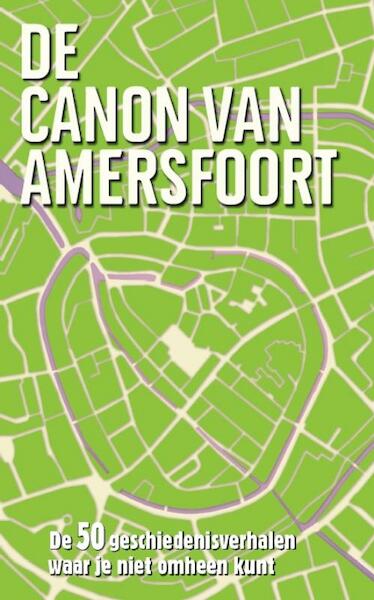 De canon van Amersfoort - Esther van Doorne (ISBN 9789045313429)