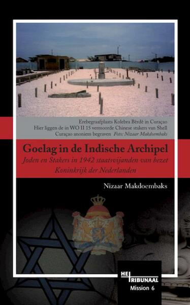 Goelag in de Indische Archipel - N. Makdoembaks (ISBN 9789081089050)