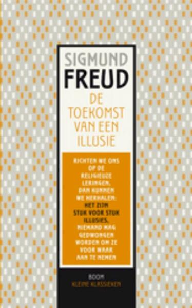 De toekomst van een illusie - Sigmund Freud (ISBN 9789461059505)