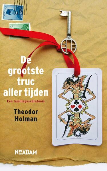 Truc - Theodor Holman (ISBN 9789046814161)