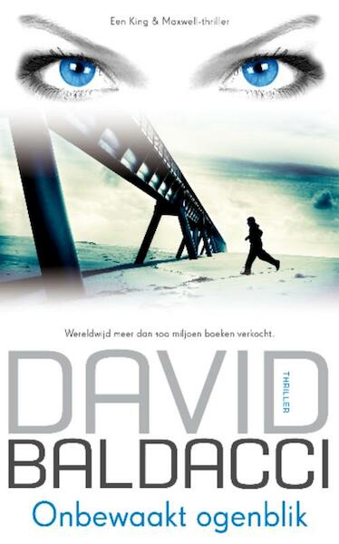 Onbewaakt ogenblik - David Baldacci (ISBN 9789400502239)