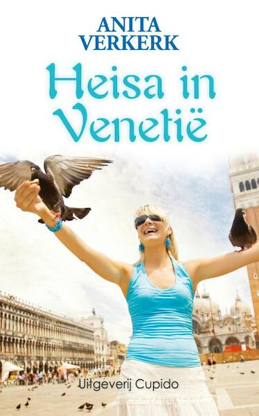 Heisa in Venetië - Anita Verkerk (ISBN 9789490763855)