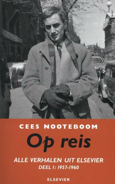 Op reis - Cees Noteboom (ISBN 9789068829815)