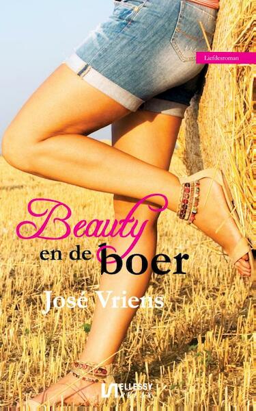 Beauty en de boer - José Vriens (ISBN 9789086602094)
