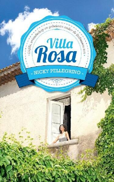 Villa Rosa Zomerlezen 2013 - Nicky Pellegrino (ISBN 9789032513962)