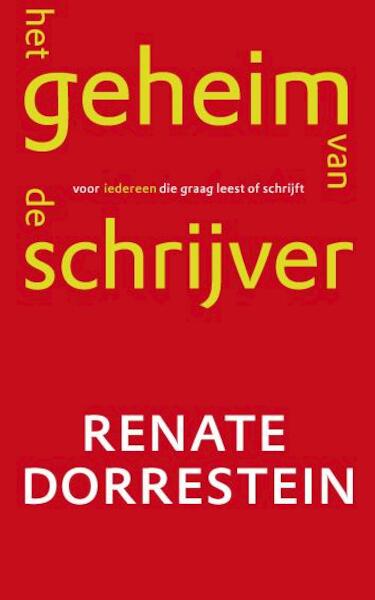Het geheim van de schrijver - Renate Dorrestein (ISBN 9789490647094)