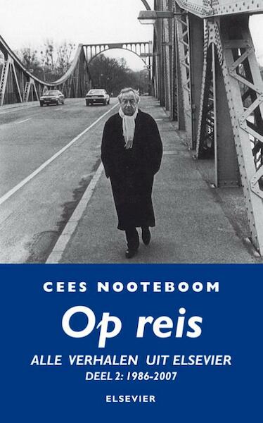 Op reis 2 - Cees Nooteboom (ISBN 9789035251090)