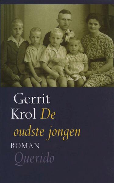 De oudste jongen - Gerrit Krol (ISBN 9789021445175)