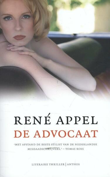 De advocaat - René Appel (ISBN 9789041424242)