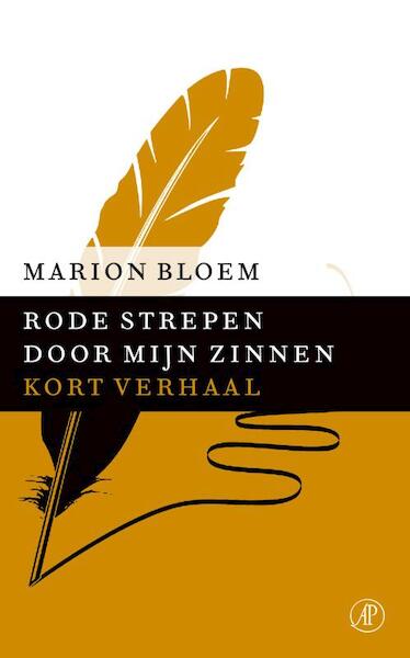 Rode strepen door mijn zinnen - Marion Bloem (ISBN 9789029590006)