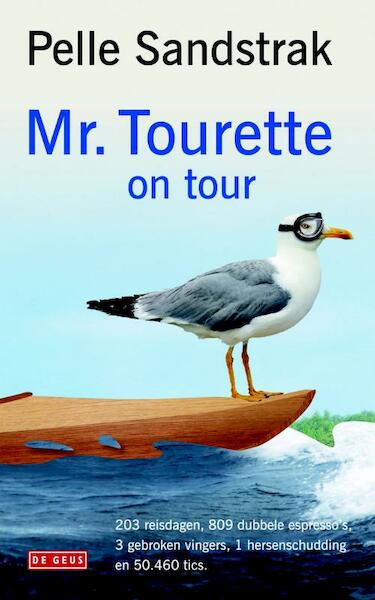 Mr. Tourette on tour - Pelle Sandstrak (ISBN 9789044519631)