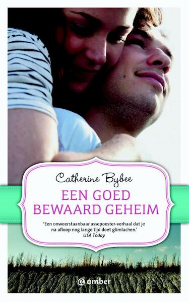 Een goed bewaard geheim - Catherine Bybee (ISBN 9789044970258)