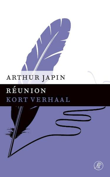 Reunion (DNP3) - Arthur Japin (ISBN 9789029591232)