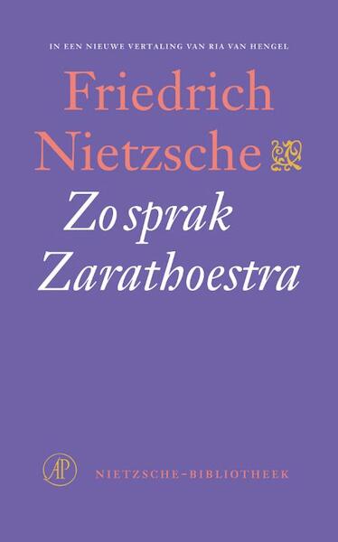 Zo sprak Zarathoestra - Friedrich Nietzsche (ISBN 9789029588492)