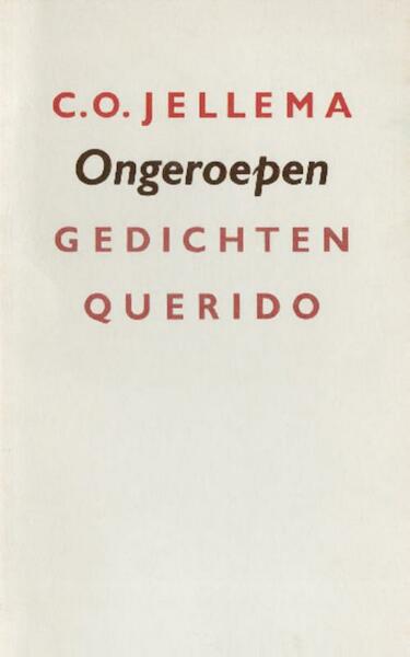 Ongeroepen - C.O. Jellema (ISBN 9789021449012)