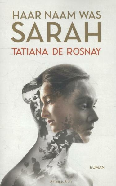 Haar naam was Sarah - Tatiana de Rosnay (ISBN 9789047204268)