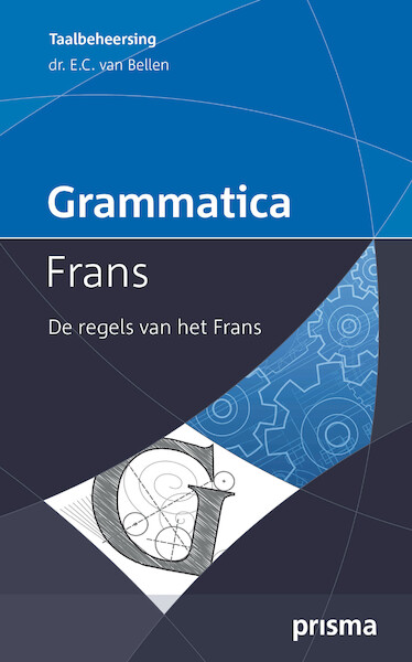 Grammatica Frans - E.C. van Bellen (ISBN 9789000338320)