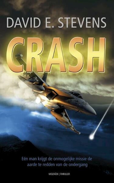 Crash - David E. Stevens (ISBN 9789023994381)