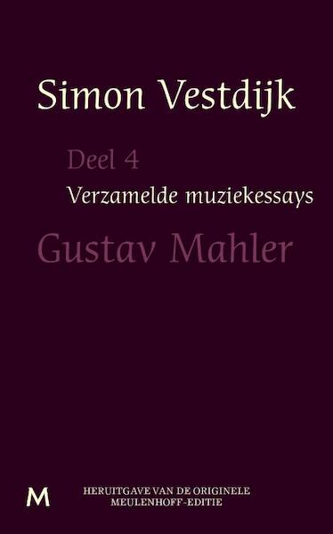 Verzamelde muziekessays deel 4 - Simon Vestdijk (ISBN 9789402301205)