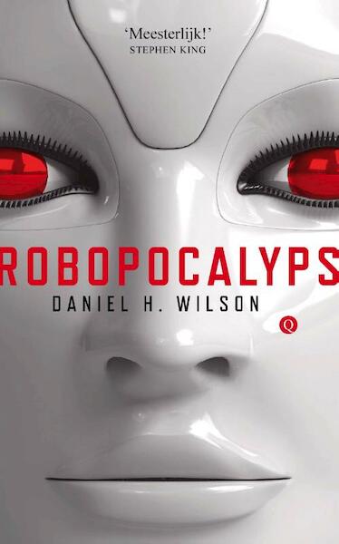 Robopocalyps - Daniel H. Wilson (ISBN 9789021454856)