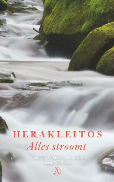 Alles stroomt - Herakleitos (ISBN 9789025302733)