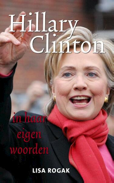 Hillary Clinton - Hillary Clinton (ISBN 9789045316949)