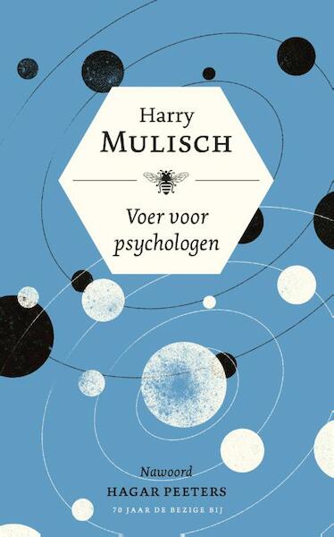 Voer voor psychologen - Harry Mulisch (ISBN 9789023491729)