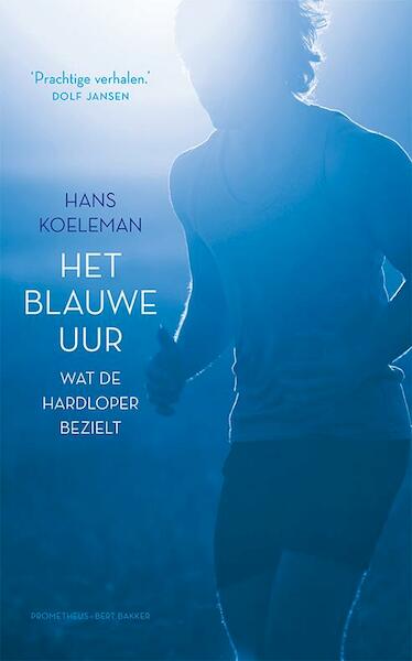 Het Blauwe uur - Hans Koeleman (ISBN 9789035142053)