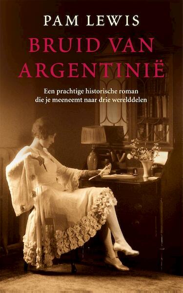 Bruid van Argentinië - Pam Lewis (ISBN 9789044347562)