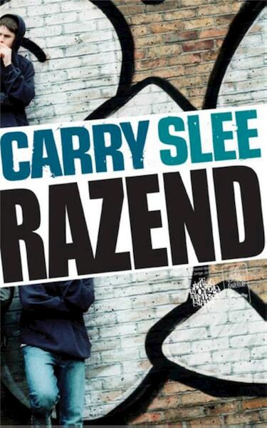 Razend - Carry Slee (ISBN 9789049923280)