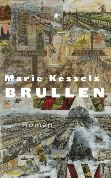 Brullen - Marie Kessels (ISBN 9789023492863)