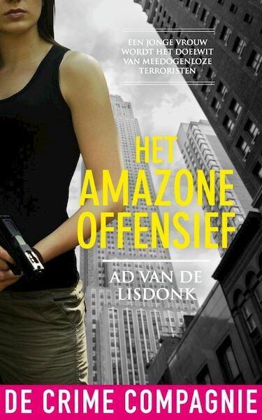 Amazone offensief - Ad van de Lisdonk (ISBN 9789461092076)
