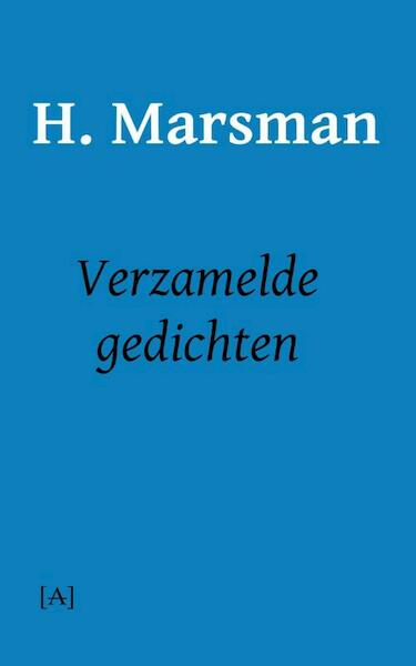 Verzamelde gedichten - H. Marsman (ISBN 9789491618253)