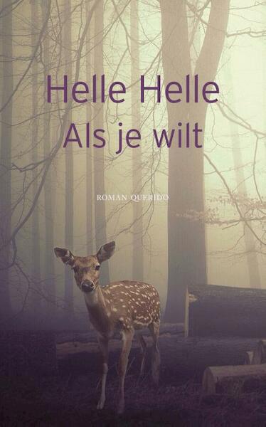 Als je wilt - Helle Helle (ISBN 9789021457598)