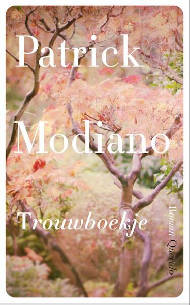 Trouwboekje - Patrick Modiano (ISBN 9789021459240)